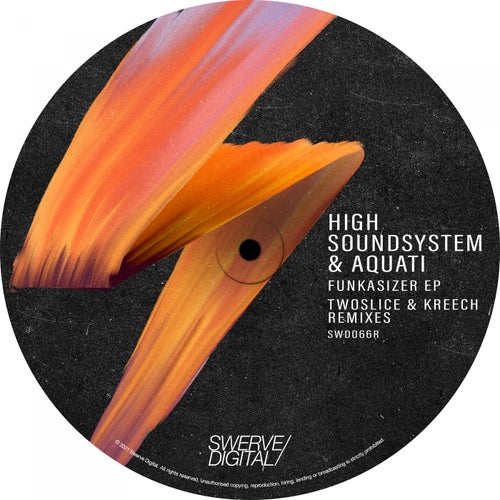 High Soundsystem, AQUATI – Funkasizer EP (TwoSlice & Kreech Remixes) [SWD066R]